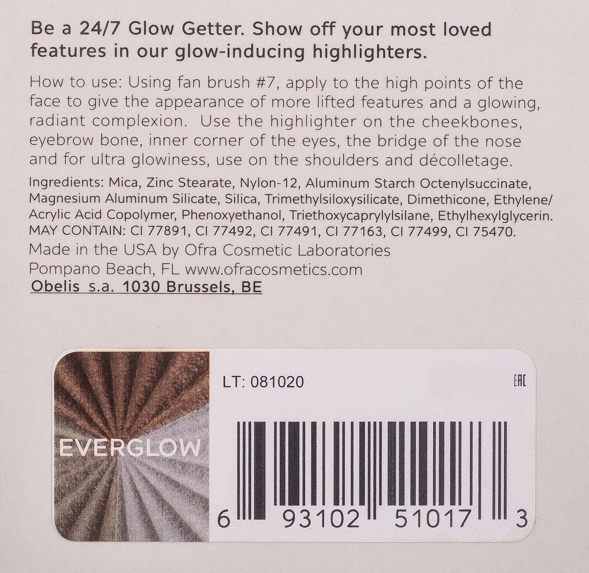 Ofra Highlighter Makeup - EverGlow