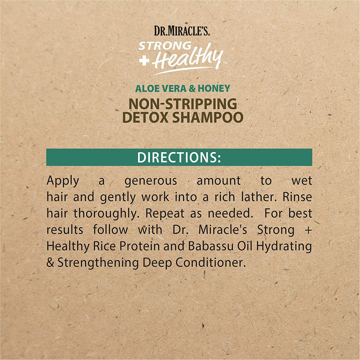 Dr. Miracle's Strong - Healthy Non-Stripping Detox Shampoo -355ml